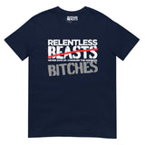 RELENTLESS BEASTS 'B*tches' Navy T-Shirt Front Print Design